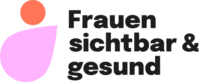 Bild vergr&ouml;&szlig;ern: Frauen sichtbar & gesund