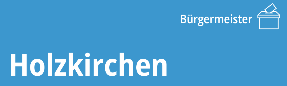 Holzkirchen Bgm (1000 x 300 px)