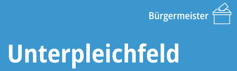 Unterpleichfeld Bgm (1000 x 300 px)