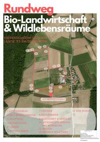 Bild vergr&ouml;&szlig;ern: Rundweg Bio-Landwirtschaft und Wildlebensr&auml;ume